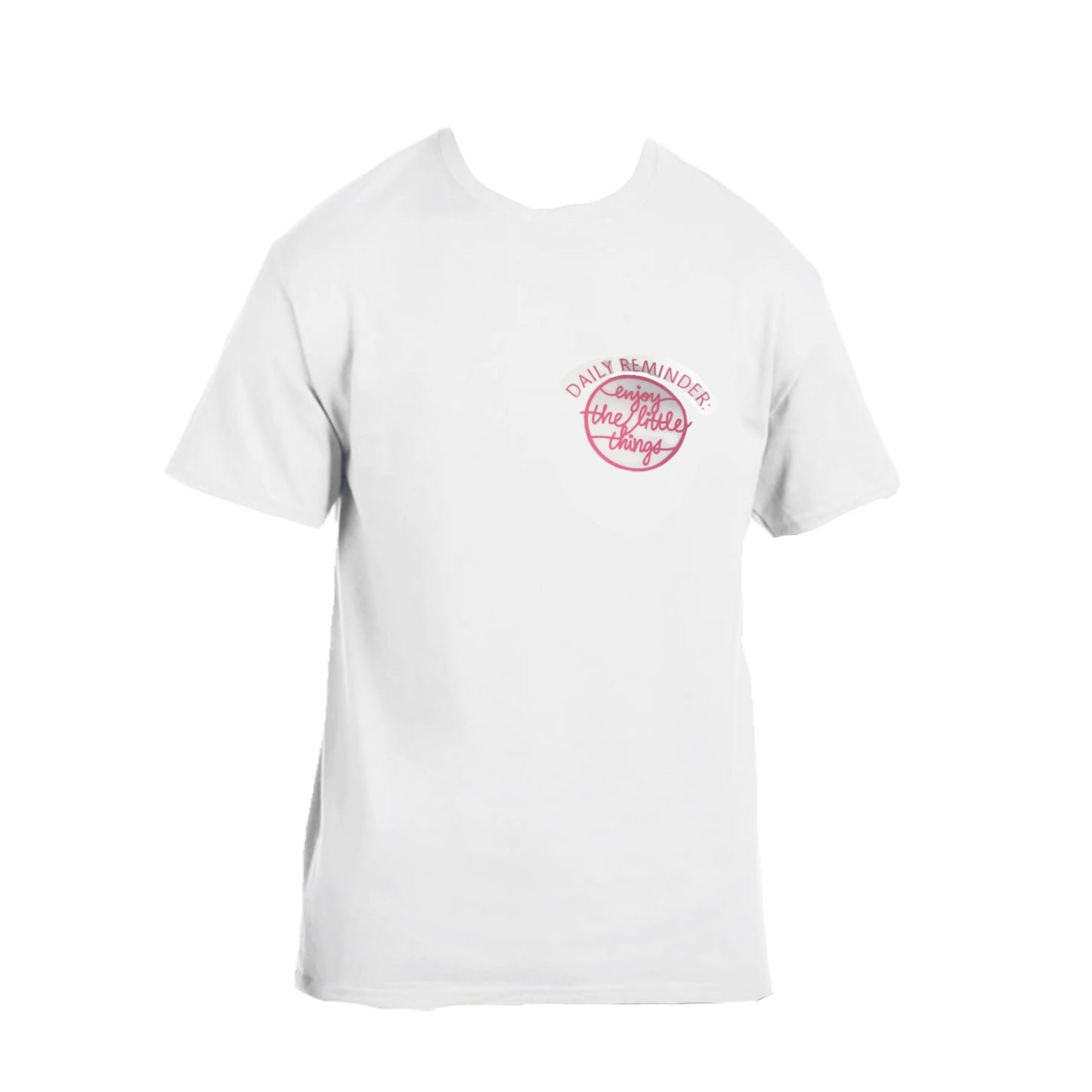 Daily Reminder T-Shirt UniSex